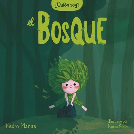 Quién Soy? el Bosque