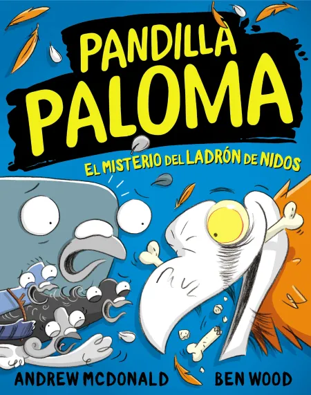 Pandilla Paloma 3 el Misterio del Ladrón de Nidos