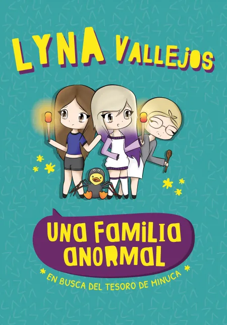 En Busca del Tesoro de Minuca - una Familia Anormal