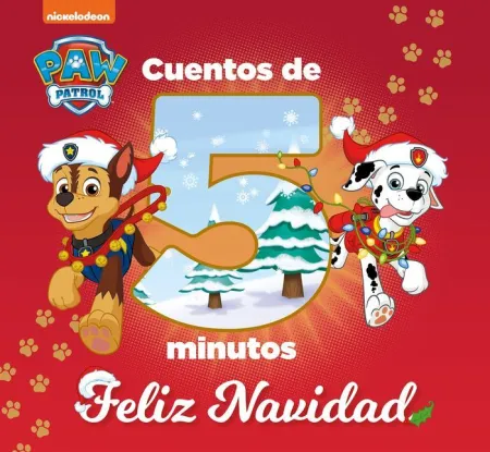 Cuentos de 5 Minutos. Feliz Navidad. Paw Patrol. Patrulla Canina