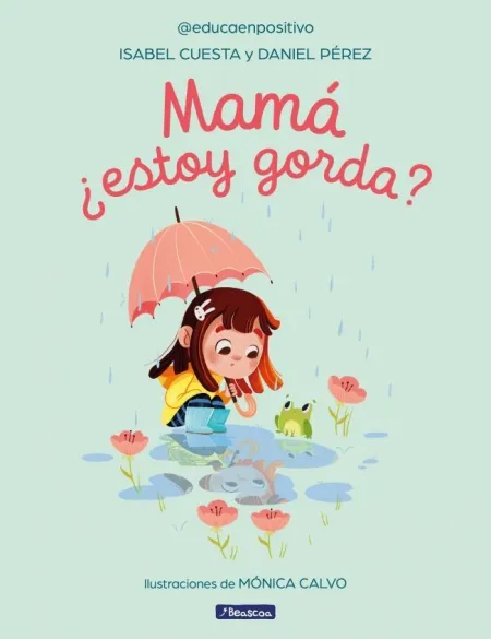 Mamá, Estoy Gorda?