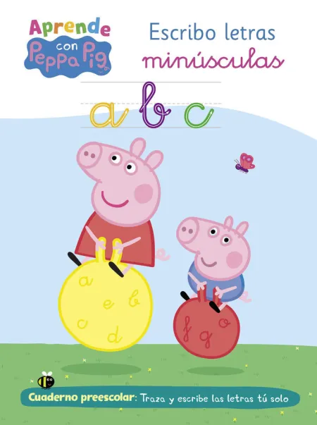 Escribo Letras Minúsculas. Aprendo con Peppa Pig