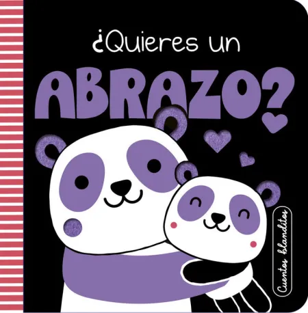 Quieres un Abrazo?. Cuentos Blanditos