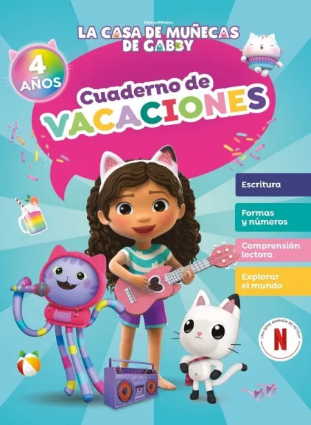 Cuaderno de Vacaciones. La Casa de Muñecas de Gabby. 4 Años