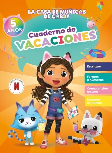 Cuaderno de Vacaciones. La Casa de Muñecas de Gabby - 5 Años