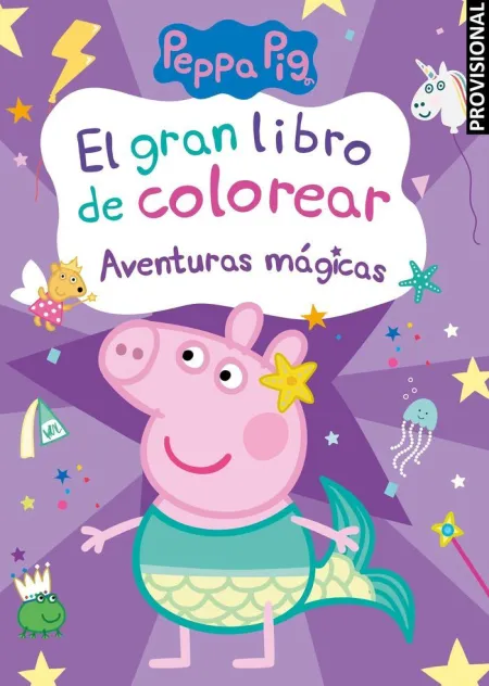 El Gran Libro de Colorear. Aventuras Mágicas