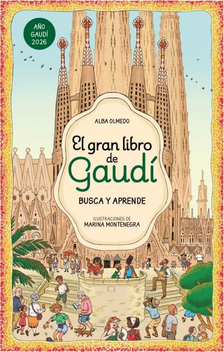 El Gran Libro de Gaudí. Busca y Aprende
