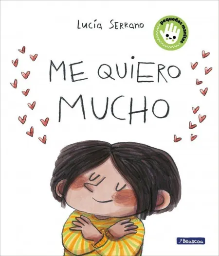 Me Quiero Mucho (Libro de Cartón)