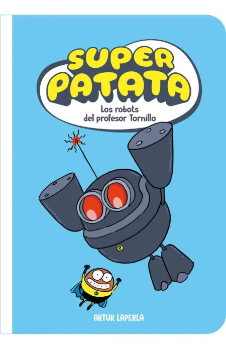 Superpatata 5 - los Robots del Profesor Tornillo