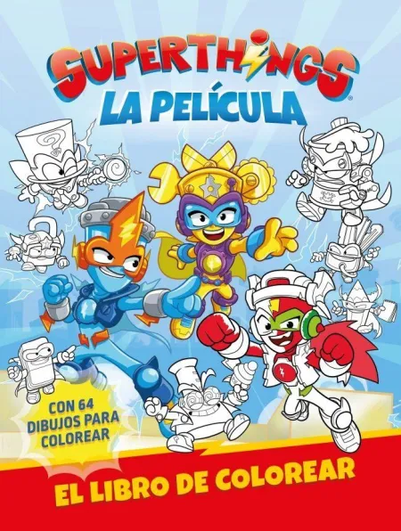 Superthings. La Película. Libro de Colorear
