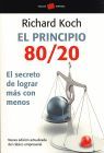 PRINCIPIO DEL 80/20. EL SECRETO DE LOGRAR MAS CON MENOS