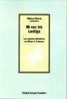 Mi Voz Ira Contigo. Los Cuentos Didacticos de Milton H. Erickson