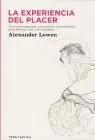 Experiencia del Placer, la