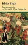 Ocurrencias del Increíble Mulá Nasrudín, las