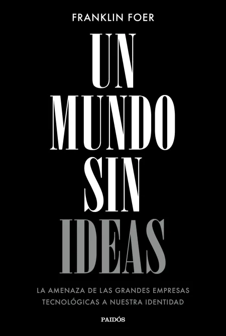 Un Mundo sin Ideas