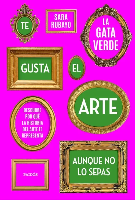 Te Gusta el Arte Aunque no lo Sepas