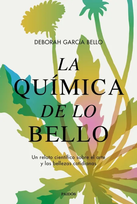 La Química de lo Bello
