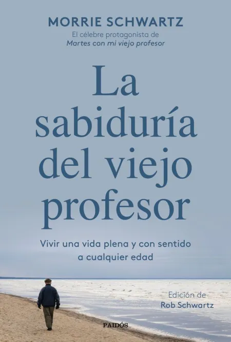 La Sabiduría del Viejo Profesor