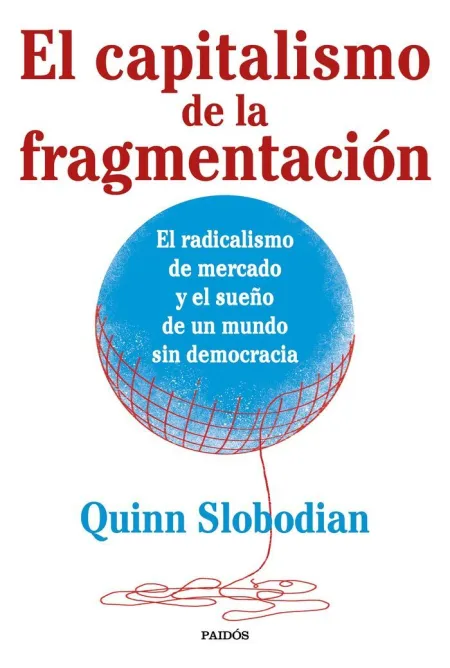El Capitalismo de la Fragmentación