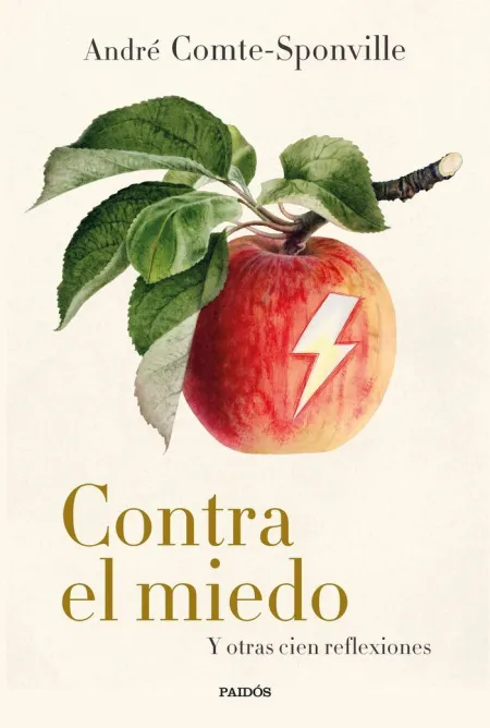 Contra el Miedo y Otras Cien Reflexiones