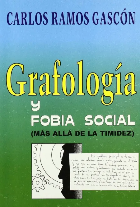 Grafologia y Fobia Social (Mas Alla de la Timidez)
