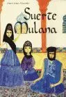 Suerte Mulana