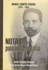 NOTAS PARA UNA BIOGRAFIA. MANUEL CAMPOS PADRÓN (1875-1950