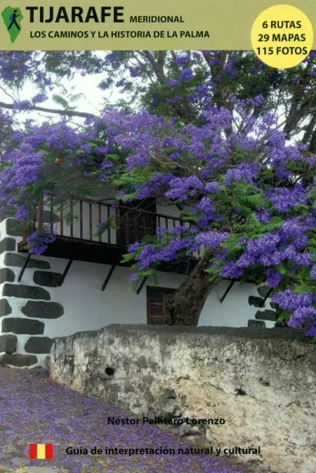 Tijarafe Meridional. Los Caminos y la Historia de la Palma