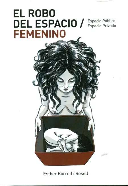 El Robo del Espacio Femenino