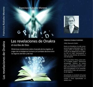 LAS REVELACIONES DE ONAKRA, EL ESCRIBA DE DIOS