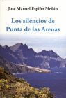SILENCIOS DE PUNTA DE LAS ARENAS, LOS
