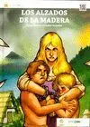 Alzados de la Madera, los