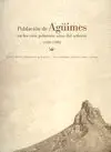 Población de Agüimes en los Cien Primeros Años del Señorío, 1481-1580
