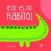 Este Es mi Rabito!