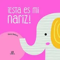Esta Es mi Nariz!
