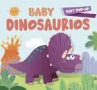 Baby Dinosaurios. Baby Pop-Up