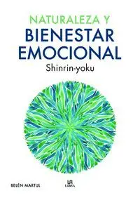 Naturaleza y Bienestar Emocional