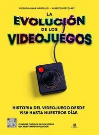 La Evolucion de los Videojuegos