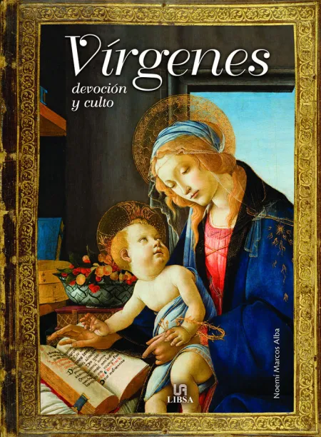 Virgenes, Devocion y Culto