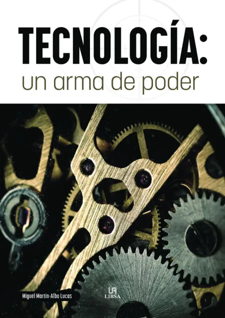 Tecnologia: un Arma de Poder