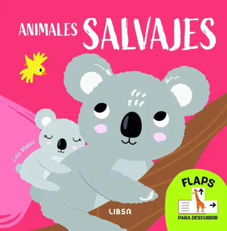 Animales Salvajes. Flaps para Descubrir
