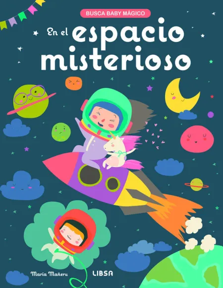 En el Espacio Misterioso. Busca Baby Magico