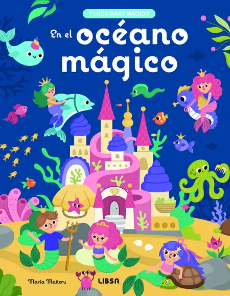 En el Oceáno Mágico. Busca Baby Magico