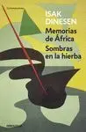 Memorias de Africa / Sombras en la Hierba