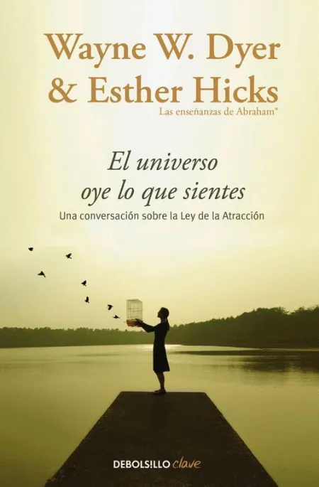 El Universo Oye lo que Sientes