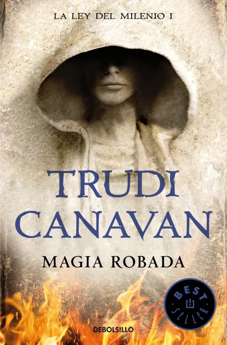 Magia Robada (La Ley del Milenio 1)