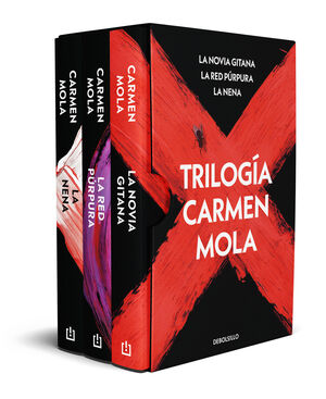 TRILOGÍA CARMEN MOLA (PACK CON: LA NOVIA GITANA / LA RED PÚRPURA / LA NENA)