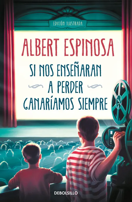 Si nos Enseñaran a Perder, Ganaríamos Siempre