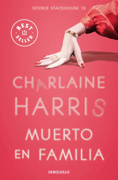 Muerto en Familia (Sookie Stackhouse 10)