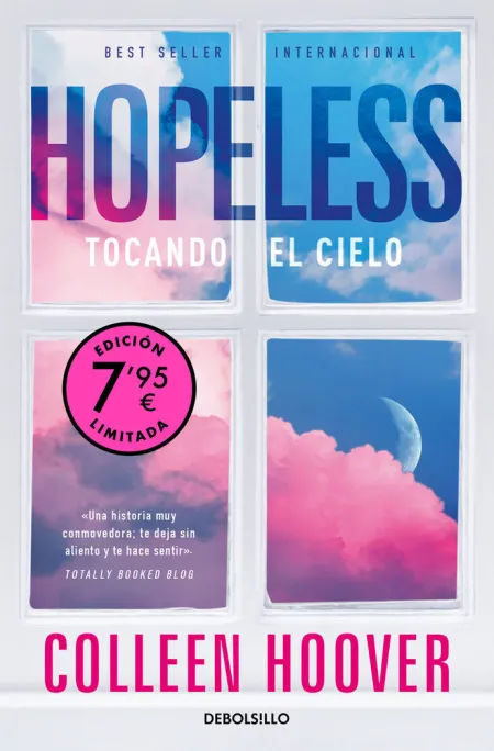 Hopeless. Tocando el Cielo (Edición Limitada)